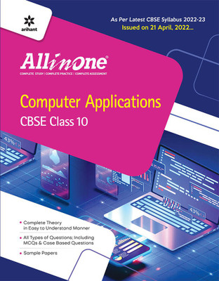 CBSE All In One Computer Applications Class 10 2022-23 Edition (As per latest CBSE Syllabus issued on 21 April 2022)(English, Paperback, unknown)