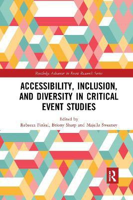 Accessibility, Inclusion, and Diversity in Critical Event Studies(English, Paperback, unknown)