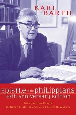 The Epistle to the Philippians, 40th Anniversary Edition(English, Paperback, Barth Karl)