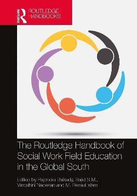 The Routledge Handbook of Social Work Field Education in the Global South(English, Hardcover, unknown)