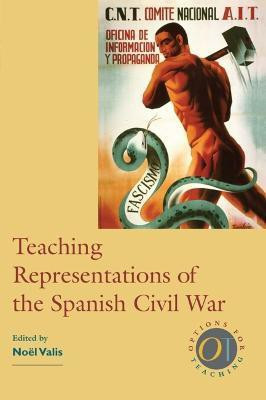 Teaching Representations of the Spanish Civil War(English, Paperback, unknown)