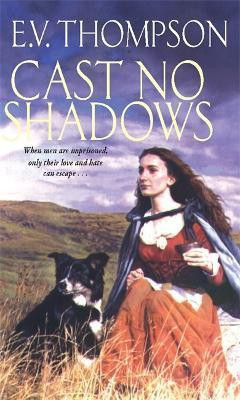 Cast No Shadows(English, Paperback, Thompson E. V.)