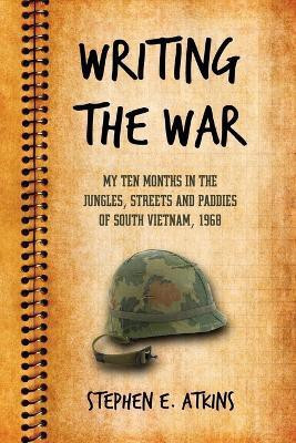 Writing the War(English, Paperback, unknown)