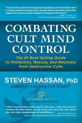 Combatting Cult Mind Control(English, Book, Stven Hassan)