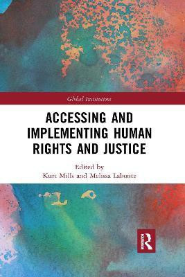 Accessing and Implementing Human Rights and Justice(English, Paperback, unknown)