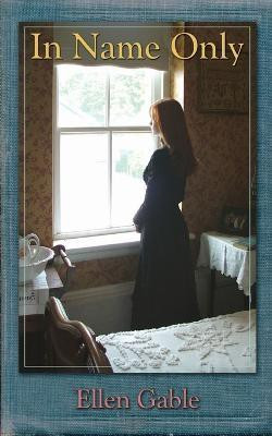 In Name Only(English, Paperback, Gable Ellen)