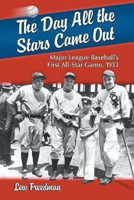 The Day All the Stars Came Out(English, Paperback, Freedman Lew)