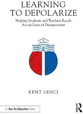 Learning to Depolarize(English, Paperback, Lenci Kent)