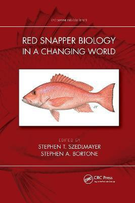 Red Snapper Biology in a Changing World(English, Paperback, unknown)