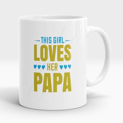 LASTWAVE this girl loves her papa, Gift for Father on Birthday / Father's Day Ceramic Coffee Mug(325 ml)