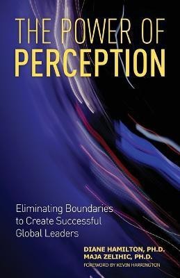 The Power of Perception(English, Paperback, Hamilton Diane)