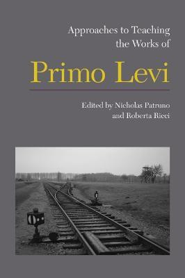 Approaches to Teaching the Works of Primo Levi(English, Hardcover, unknown)