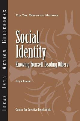 Social Identity(English, Paperback, Center for Creative Leadership (CCL) Kelly)