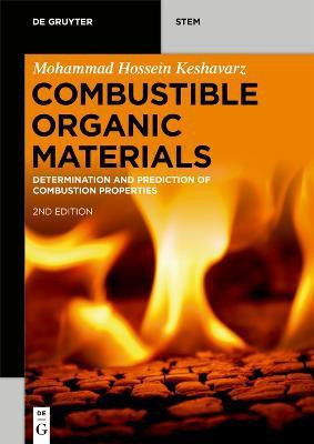 Combustible Organic Materials(English, Paperback, Keshavarz Mohammad Hossein)