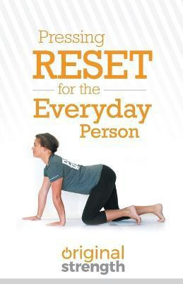Pressing Reset for the Everyday Person(English, Paperback, Original Strength Tim)