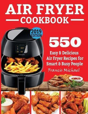 Air Fryer Cookbook(English, Paperback, Michael Francis)