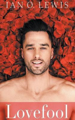Lovefool(English, Paperback, Lewis Ian O)