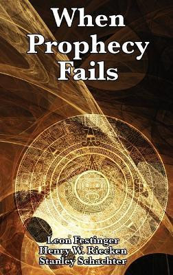 When Prophecy Fails(English, Hardcover, Festinger Leon)