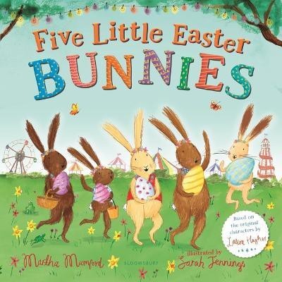 Five Little Easter Bunnies(English, Board book, Mumford Martha)