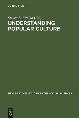 Understanding Popular Culture(English, Electronic book text, unknown)