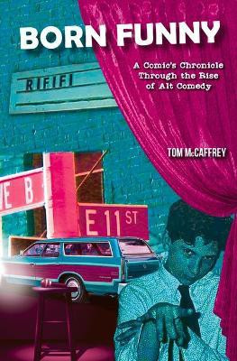 Born Funny(English, Paperback, McCaffrey Tom)