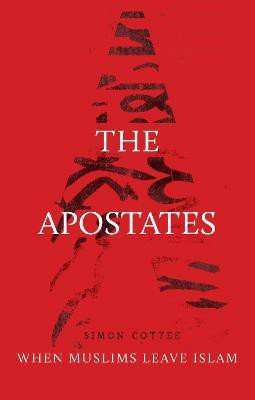 The Apostates(English, Paperback, Cottee Simon)
