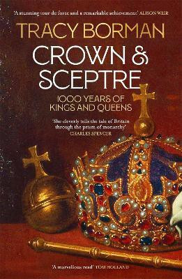 Crown & Sceptre(English, Paperback, Borman Tracy)