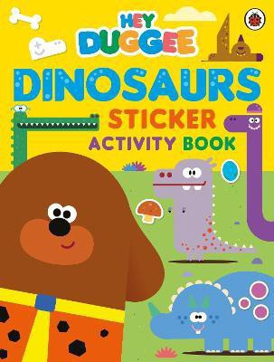 Hey Duggee: Dinosaurs(English, Paperback, Hey Duggee)