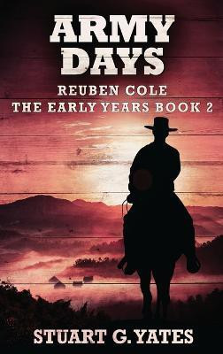 Army Days(English, Hardcover, Yates Stuart G)