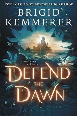 Defend the Dawn(English, Hardcover, Kemmerer Brigid)