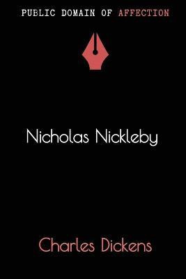 Nicholas Nickleby(English, Paperback, Dickens Charles)