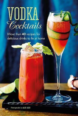 Vodka Cocktails(English, Hardcover, Small Ryland Peters)