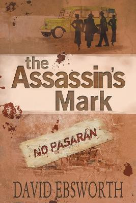 The Assassin's Mark(English, Paperback, Ebsworth David)