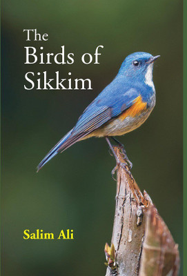 The Birds of Sikkim(Hardcover, Salim Ali)