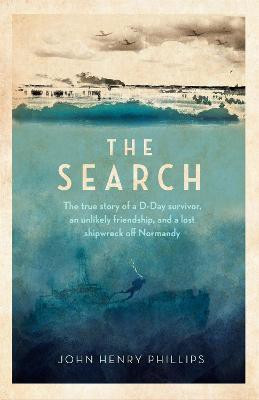 The Search(English, Hardcover, Phillips John Henry)