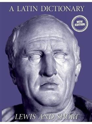 A Latin Dictionary(English, Paperback, Lewis Charlton T)
