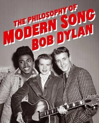 The Philosophy of Modern Song(English, Hardcover, Dylan Bob)