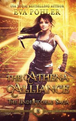 The Athena Alliance(English, Hardcover, Pohler Eva)