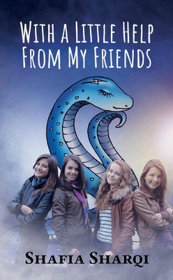 With a Little Help From My Friends(English, Paperback, Shafia Sharqi)
