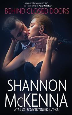 Behind Closed Doors(English, Paperback, McKenna Shannon)