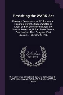 Revisiting the WARN Act(English, Paperback, unknown)