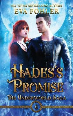 Hades's Promise(English, Hardcover, Pohler Eva)