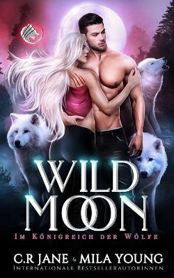 Wild Moon(German, Paperback, Young Mila)