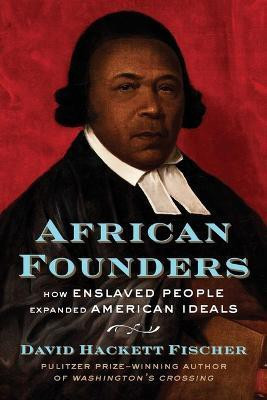 African Founders(English, Hardcover, Fischer David Hackett)