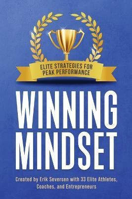 Winning Mindset(English, Paperback, Seversen Erik)