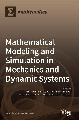 Mathematical Modeling and Simulation in Mechanics and Dynamic Systems(English, Hardcover, unknown)