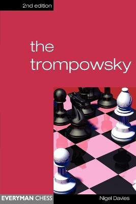 The Trompowsky(English, Paperback, Davies Nigel)