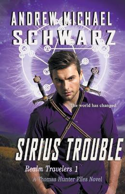 Sirius Trouble(English, Paperback, Schwarz Andrew Michael)