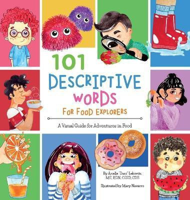 101 Descriptive Words for Food Explorers(English, Hardcover, Lebovitz Arielle Dani)
