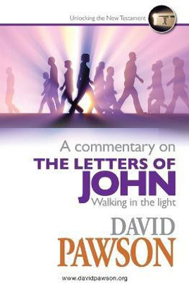 A Commentary on the Letters of John(English, Paperback, Pawson David)